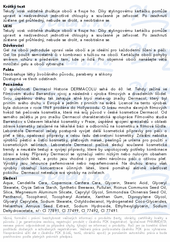 Dermacol Tekutý vosk na obočí 02 5ml