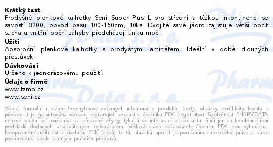 Seni Super Plus inkon.plenkové kalhotky L 10ks