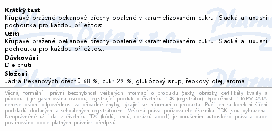 POEX Roasted exclusive Pekany pražené v cukru 100g