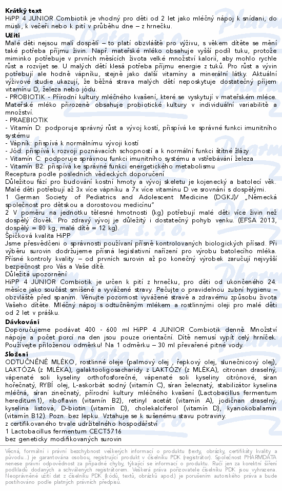 HiPP 4 Junior Combiotik mléčná výživa 4x600g